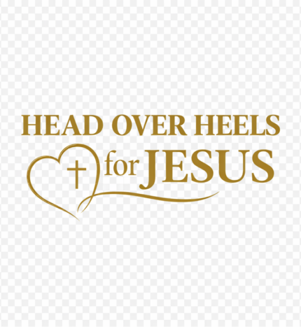 Head Over Heels for Jesus